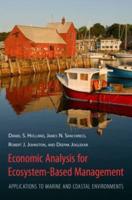 Economic Analysis for Ecosystem Based Management