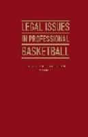 Legal Issues in Professional Basketball