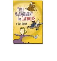 Time Management for Catholics