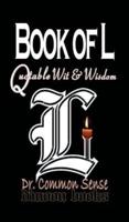 Book of L: Quotable Wit and Wisdom