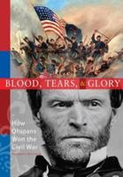Blood, Tears, & Glory (Softcover)