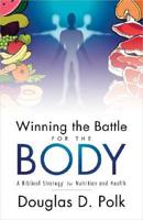 Winning the Battle for the Body
