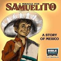 A Miracle for Samuelito