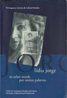 Lídia Jorge in Other Words / Por Outras Palavras