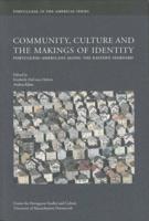 Community, Culture and the Makings of Identity