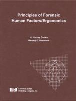 Principles of Forensic Human Factors/ergonomics