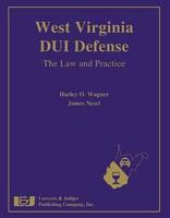 West Virginia DUI Defense