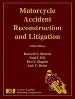 Motorcycle Accident Reconstruction and Litigation