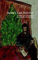 Santa's Last Delivery