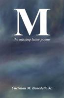 M the Missing Letter Poems