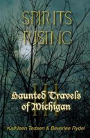 Haunted Travels of Michigan III