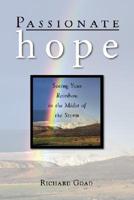 Passionate Hope: Seeing Your Rainbow in the Midst of the Storm