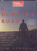 A Hunter's Road