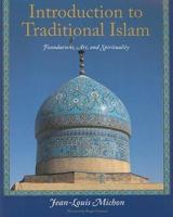 Introduction to Traditional Islam, Illustrated
