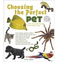 Choosing the Perfect Pet