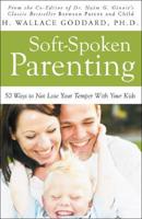 Soft-Spoken Parenting