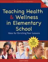 Teaching Health & Wellness in Elementary School