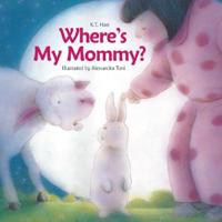 Where's My Mommy?