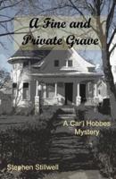 A Fine and Private Grave