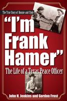 "I'm Frank Hammer"