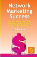Network Marketing Success, Vol. 3