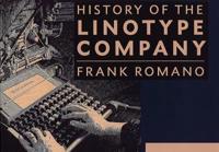 History of the Linotype Company