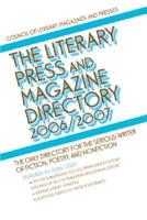 The Literary Press and Magazine Directory 2006/2007