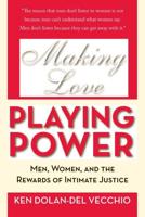 Making Love, Playing Power