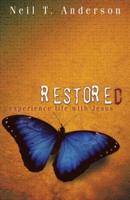 Restored - Experience Life With Jesus