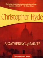 A Gathering of Saints Volume 1
