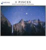 Pisces 2010 Starlines Astrological Calendar