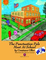 The Punctuation Pals Meet at School