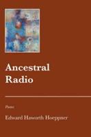 Ancestral Radio