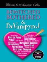 Bewitched, Bothered and Bevampyred