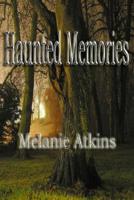 Haunted Memories