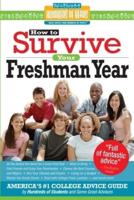 How to Survive Your Freshman Year