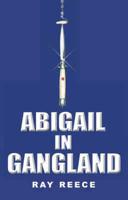 Abigail in Gangland