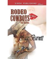 Rodeo Cowboys [Melanie's Protector: Karly's Drifter: Josie's Heartbreaker] (Siren Publishing Classic)