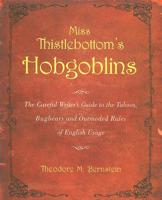 Miss Thistlebottom's Hobgoblins