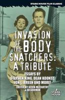 Invasion of the Body Snatchers: A Tribute
