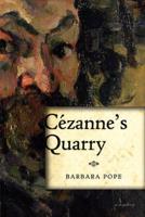 Cezanne's Quarry