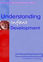 Understanding Infant Development
