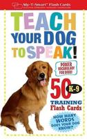 Teach Your Dog to Speak!