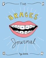 The Braces Journal