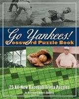 Go Yankees! Crossword Puzzle Book