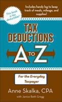 Tax Deductions A to Z For the Everyday Taxpayer