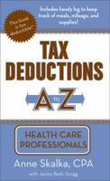 Tax Deductions A to Z for Health Care Professionals