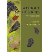 Without Mythologies