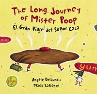 The Long Journey of Mister Poop