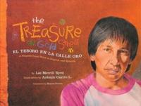 The Treasure on Gold Street / El Tesoro En La Calle Oro